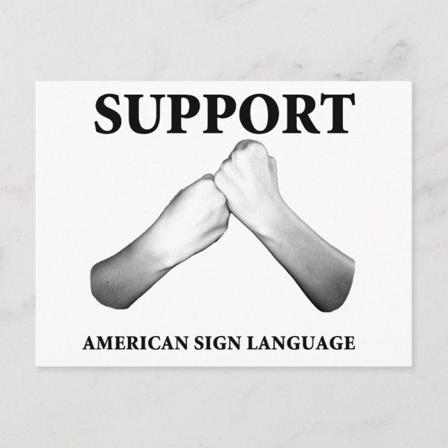 Support American Sign Language (fram) Vykort (Framsida)
