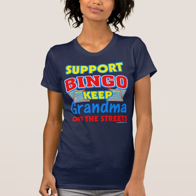 Support Bingo Grandma Funny Tee (Framsida)