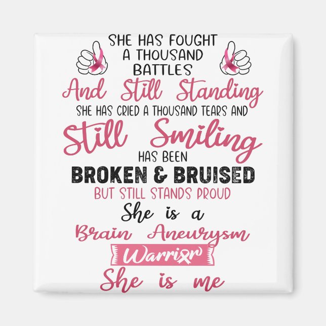 Support Brain Aneurysm Warrior Gifts Magnet (Framsidan)