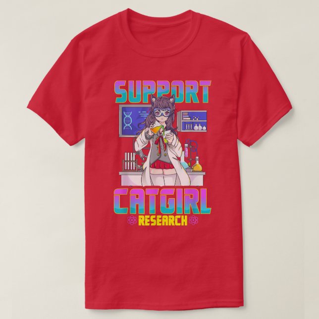 Support Catgirl Research Cute Anime Cat Girl Waifu T Shirt (Design framsida)