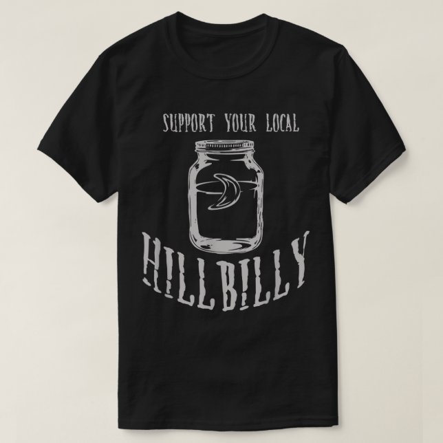 Support din lokala Hillbilly Moonshine T Shirt (Design framsida)