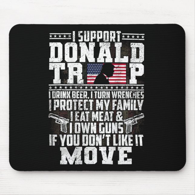 Support Donald Trump I Drink Beer I Turn Wrenches Musmatta (Framsidan)
