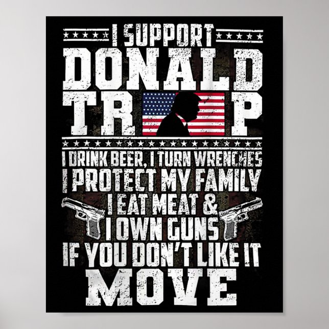 Support Donald Trump I Drink Beer I Turn Wrenches Poster (Framsidan)