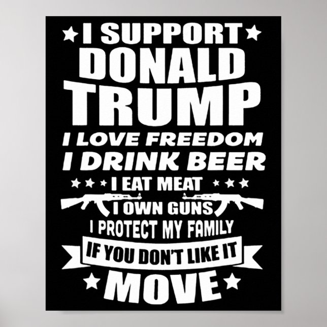 Support Donald Trump I Kärlek Freedom I Drink Beer Poster (Framsidan)