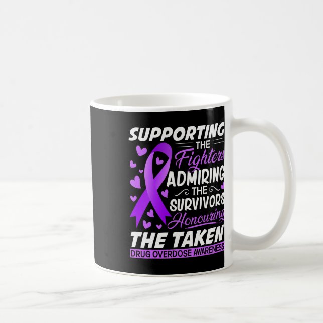 Support Fighters Honoring Taken Overdose Awarenes Kaffemugg (Höger)