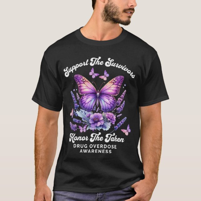 Support Fighters Honouring Taken Drug Overdose Awa T Shirt (Framsida)
