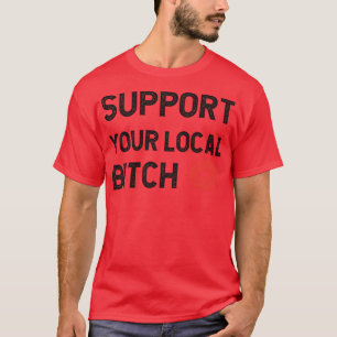 Support för din lokala dator 1 t shirt