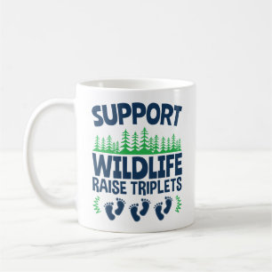 Support för Wildlife Raise Triplets Funny Triplet Kaffemugg