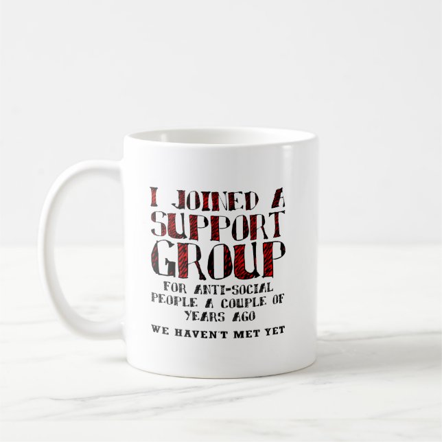 Support Group Anti-Social är lustigt nog Kaffemugg (Vänster)
