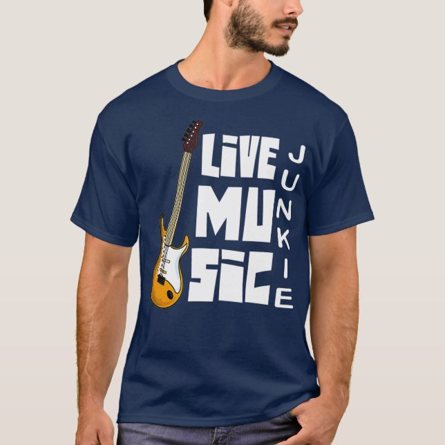 Support Live Music Guitar Player Musician Local T Shirt (Framsida)