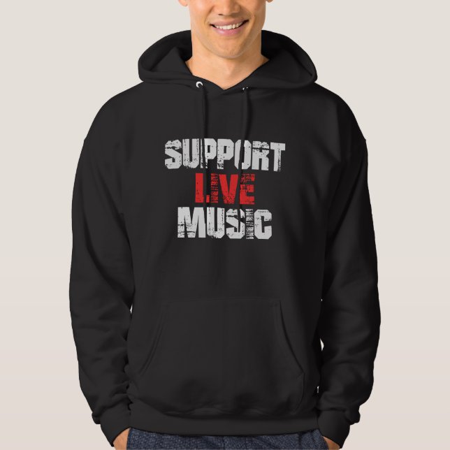 Support Live Music Hoodie (Framsida)