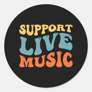 Support Live Music - Retro Typography Band Merch Runt Klistermärke