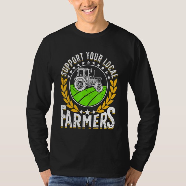 Support Local   Farmer Retro Farming Men Women Far T Shirt (Framsida)