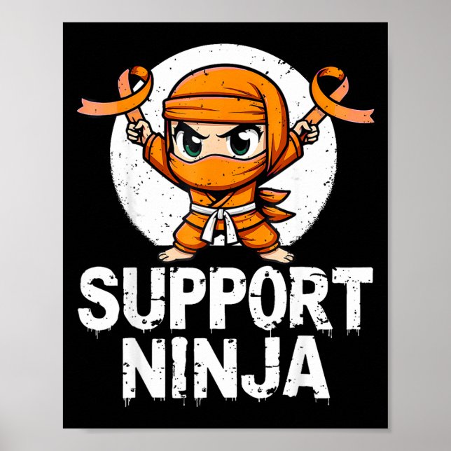 Support Ninja Multiple Sclerosis Awareness Orange  Poster (Framsidan)