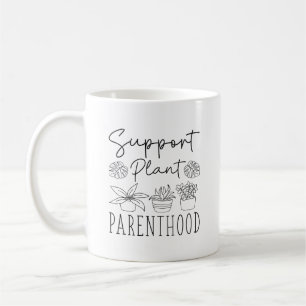 Support Plant Parenthood Kaffemugg