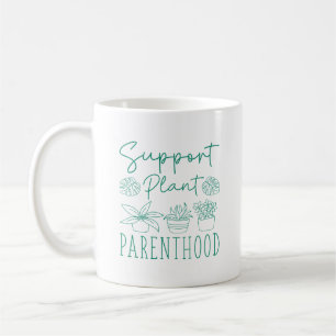 Support Plant Parenthood Kaffemugg