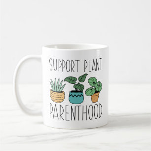 Support Plant Parenthood Kaffemugg