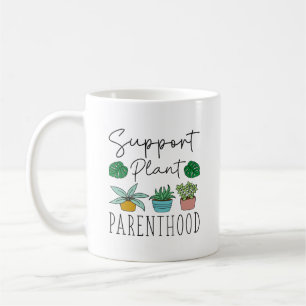 Support Plant Parenthood Kaffemugg