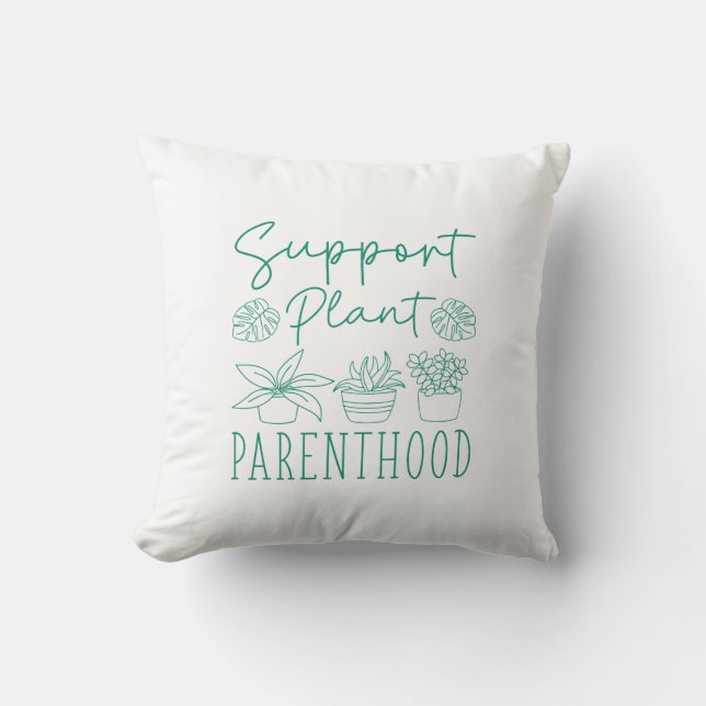 Support Plant Parenthood Kudde (Framsida)