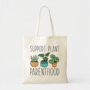 Support Plant Parenthood Tygkasse