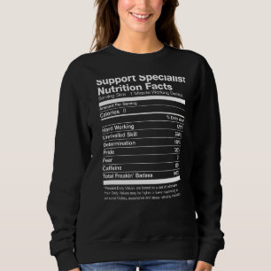 Support Specialist Nutrition Facts Funny T Shirt