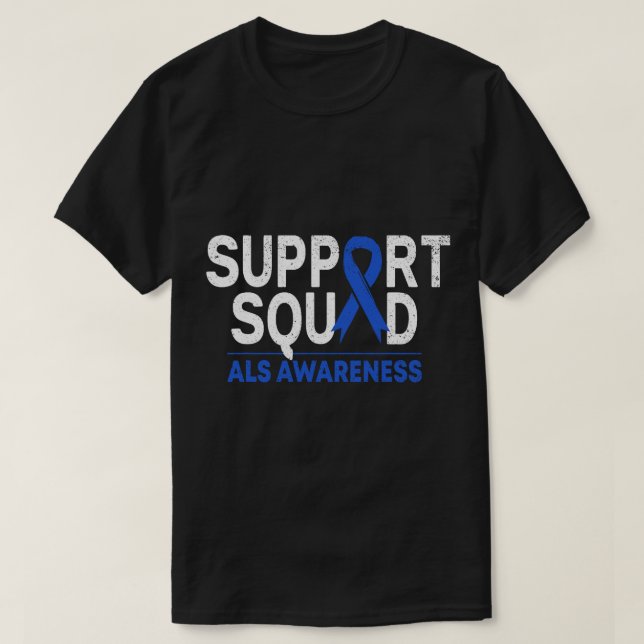 Support Squad ALS Awareness Month Blue Ribbon Supp T Shirt (Design framsida)