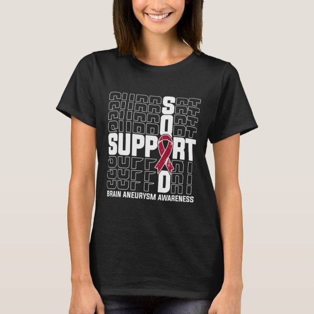 Support Squad Brain Aneurysm Awareness 1 T Shirt (Framsida)