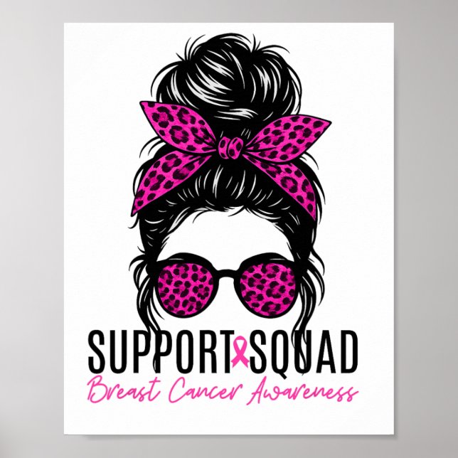 Support Squad Breast Cancer Awareness Messy Bun Pi Poster (Framsidan)