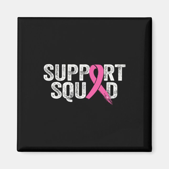 Support Squad Breast Cancer Awareness Month Rosa W Magnet (Framsidan)
