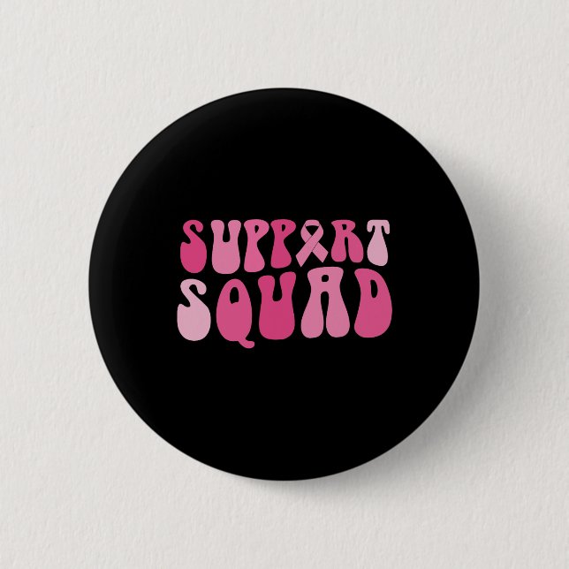 Support Squad Breast Cancer Awareness Rosa Ribbon Knapp (Framsida)