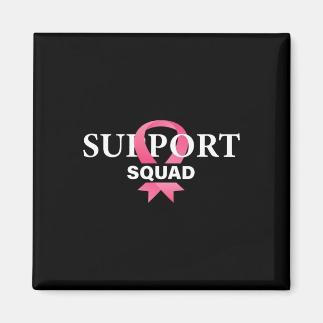 Support Squad Breast Cancer Awareness Rosa Ribbon Magnet (Framsidan)