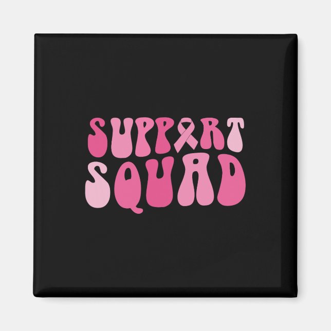 Support Squad Breast Cancer Awareness Rosa Ribbon Magnet (Framsidan)