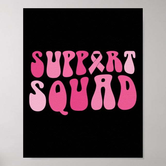 Support Squad Breast Cancer Awareness Rosa Ribbon Poster (Framsidan)