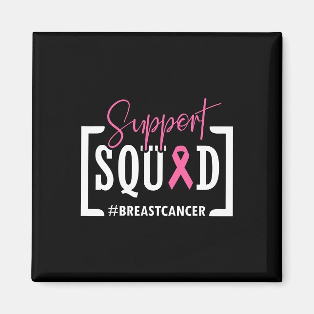 Support Squad Breast Cancer Awareness Warrior Rosa Magnet (Framsidan)