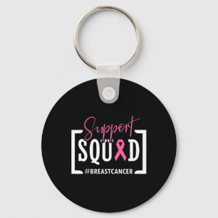 Support Squad Breast Cancer Awareness Warrior Rosa Nyckelring
