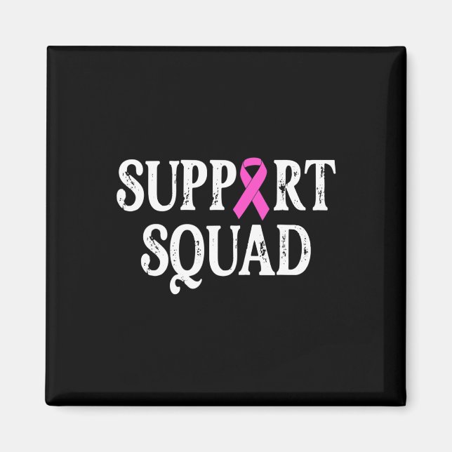 Support Squad Breast Cancer - Breast Cancer Awaren Magnet (Framsidan)