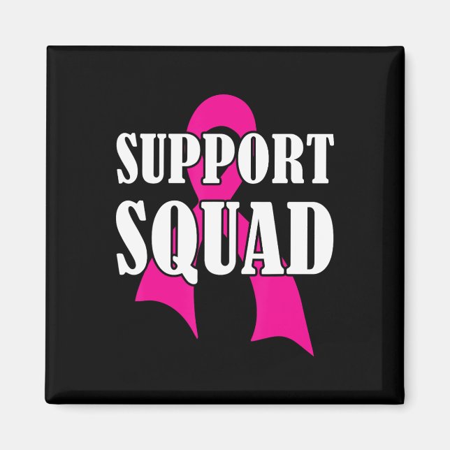 Support Squad Breast Cancer - Support Squad Magnet (Framsidan)