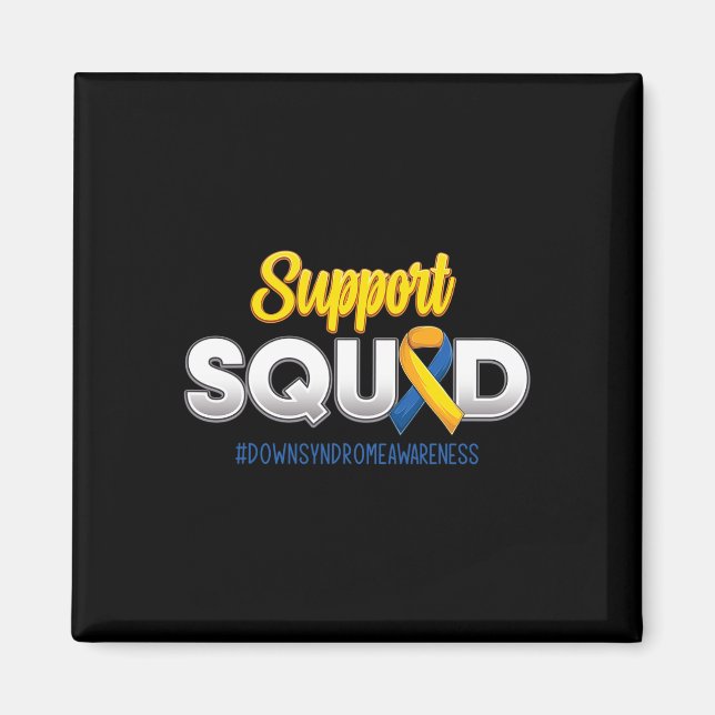 Support Squad Down's Syndrome Awareness T21 Hope W Magnet (Framsidan)