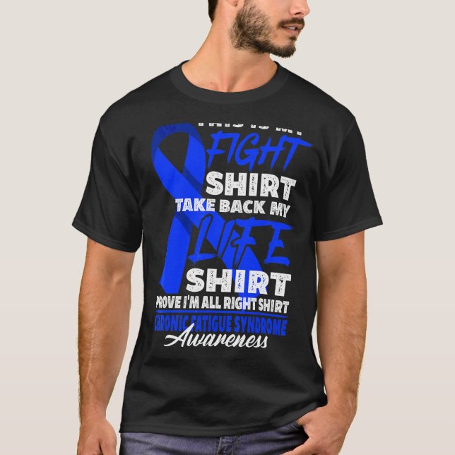 Support Squad Figh I Me CFS Chronic Fatigue Syndro T Shirt (Framsida)