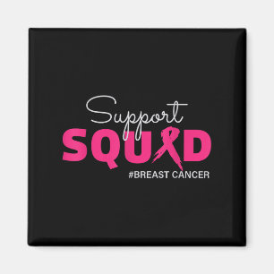 Support Squad I Bära Rosa Breast Cancer Awareness Magnet