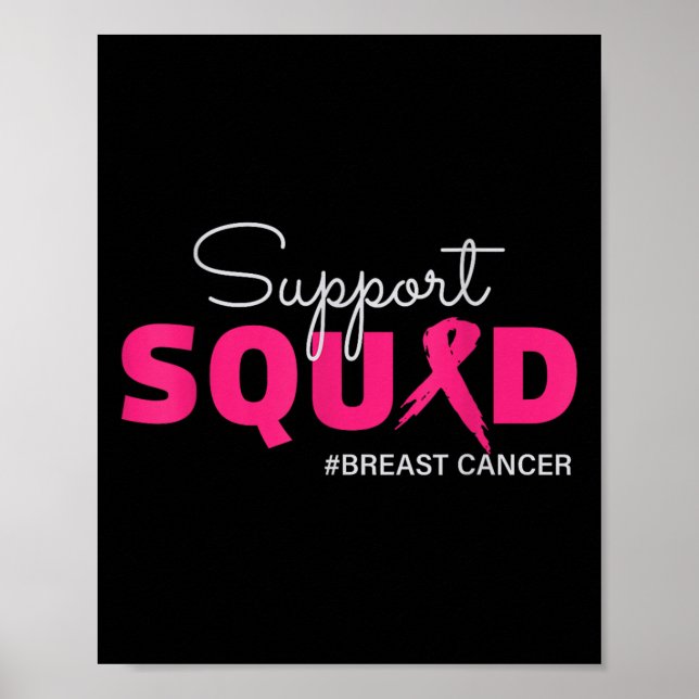 Support Squad I Bära Rosa Breast Cancer Awareness Poster (Framsidan)
