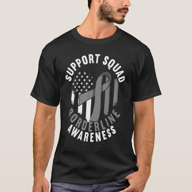 Support Squad I Bpd Borderline Personality Disorde T Shirt (Framsida)