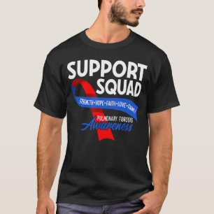 Support Squad I Lung Disease Pulmonary Embolism & T Shirt