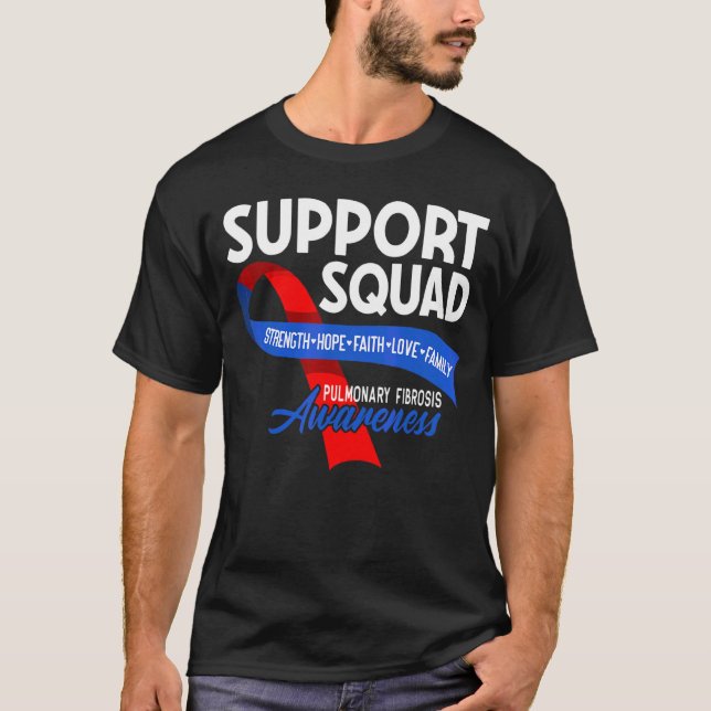 Support Squad I Lung Disease Pulmonary Embolism &  T Shirt (Framsida)