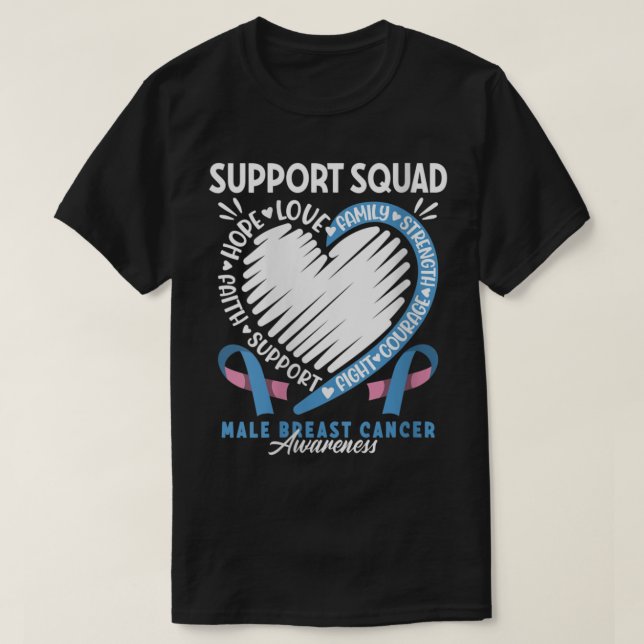 Support Squad I MBC Carcinoma I Male Breast Cancer T Shirt (Design framsida)
