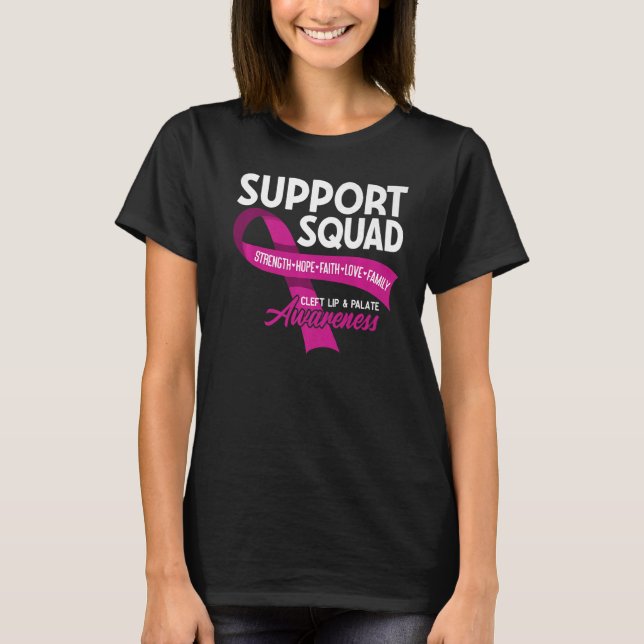 Support Squad I Orofacial Birth Defect Cleft Lip & T Shirt (Framsida)