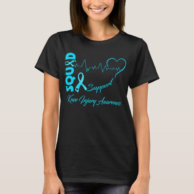 Support Squad KNEE INJURY AWARENESS T Shirt (Framsida)