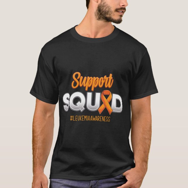 Support Squad Leukemia Awareness Warrior Fight for T Shirt (Framsida)