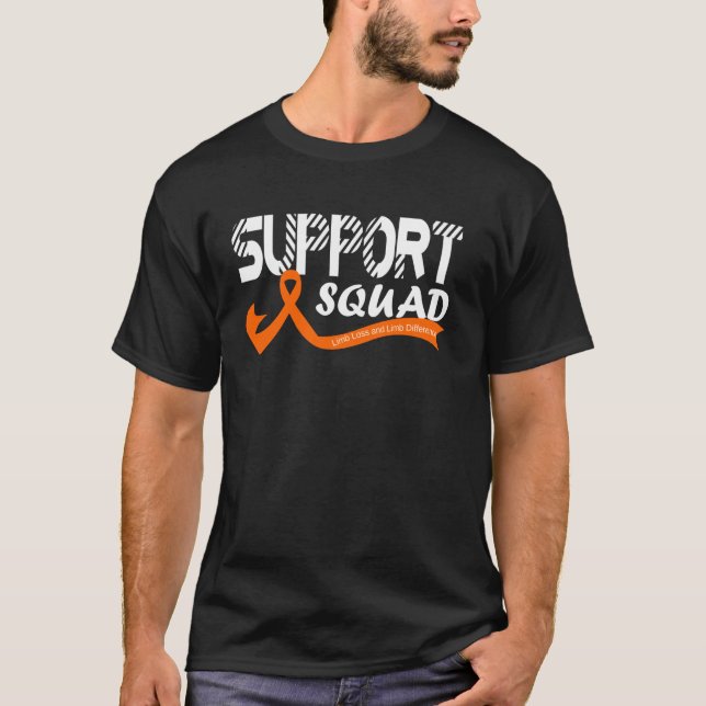 Support Squad Limb Loss and Limb Difference Awaren T Shirt (Framsida)