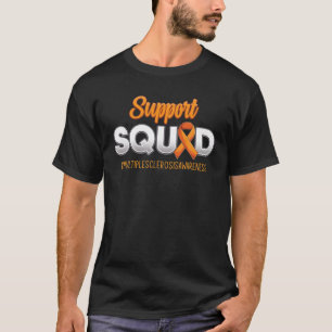 Support Squad Många Sclerosis Awareness Warriare T Shirt